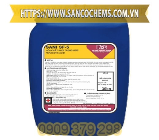 HÓA CHẤT KHỬ TRÙNG GỐC PERACETIC ACID – SANI SF-5